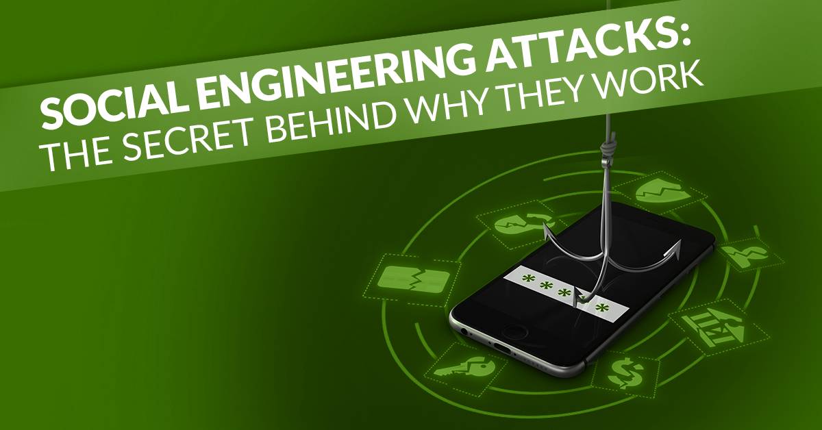 Social Engineering Attacks: The Secret Behind Why They Work | SAM IT Solutions