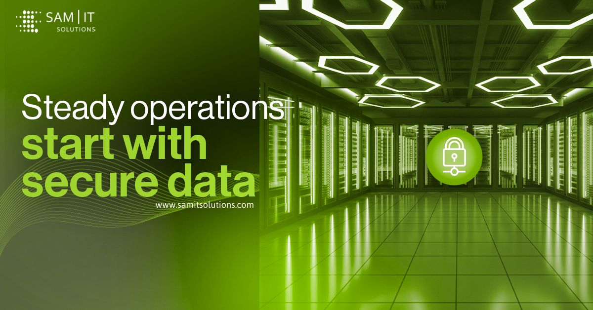Ensuring Data Security in Business Continuity | SAM IT Solutions