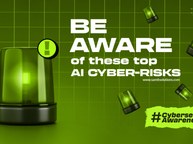 Be Aware of These Top AI Cyber-Risks