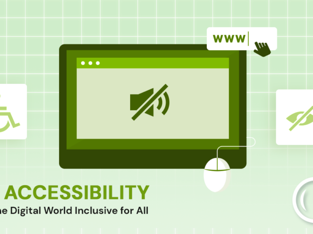 Web Accessibility: Making the Digital World Inclusive for All